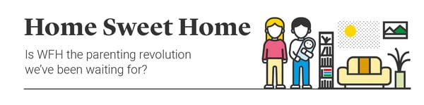 home-sweet-home-parents-wfh
