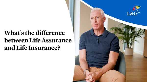 Thumbnail image for video What's the difference in Life Assurance and Life Insurance