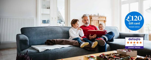 Our Over 50 Life Insurance is 5 Star Defaqto rated cover with a £120 welcome gift card when you take out cover. T&C's apply.