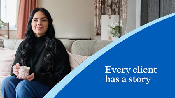 Every client has a story