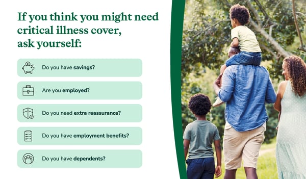 Reasons to consider getting critical illness cover