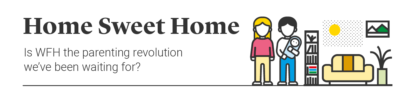 home-sweet-home-parents-wfh